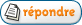 Poster une r�ponse
